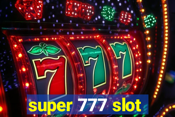 super 777 slot