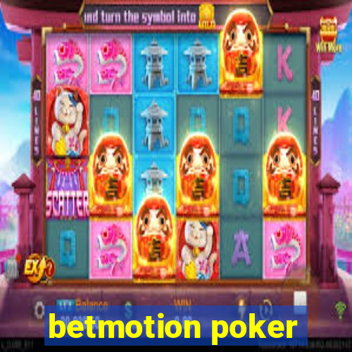 betmotion poker