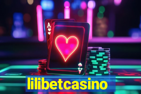 lilibetcasino