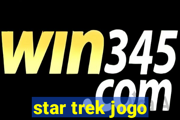 star trek jogo