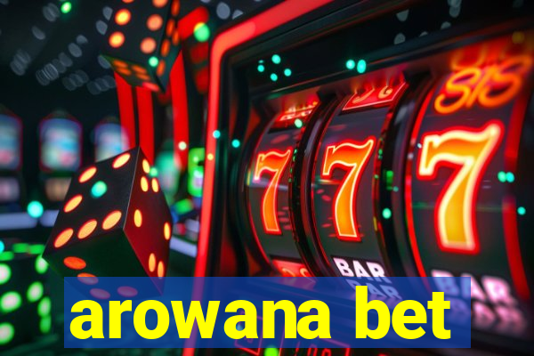 arowana bet