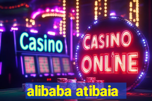 alibaba atibaia