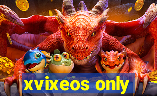 xvixeos only