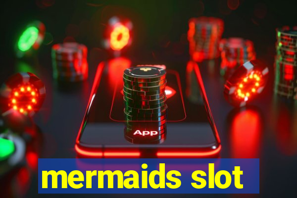 mermaids slot