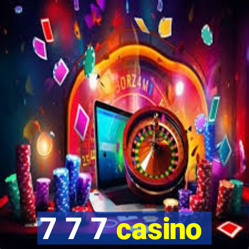 7 7 7 casino