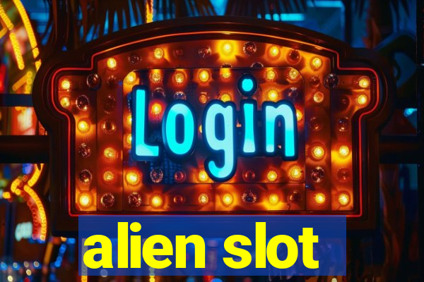 alien slot