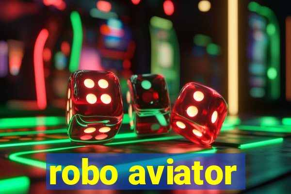 robo aviator