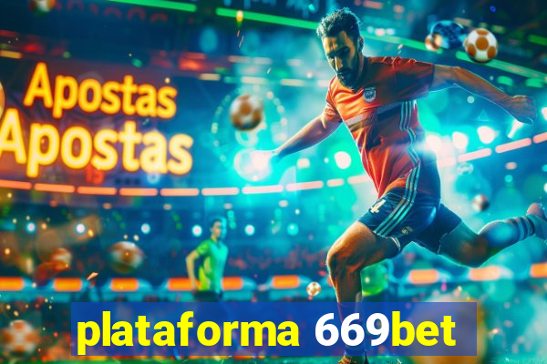 plataforma 669bet