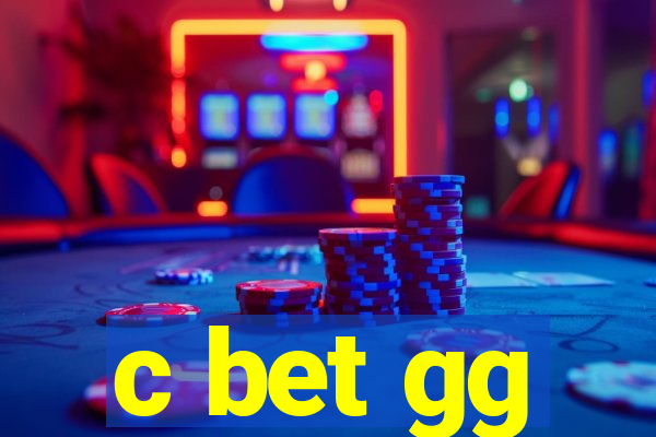 c bet gg