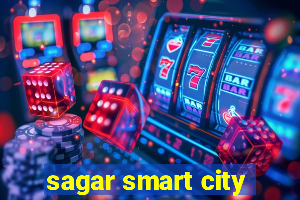 sagar smart city