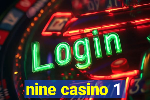 nine casino 1