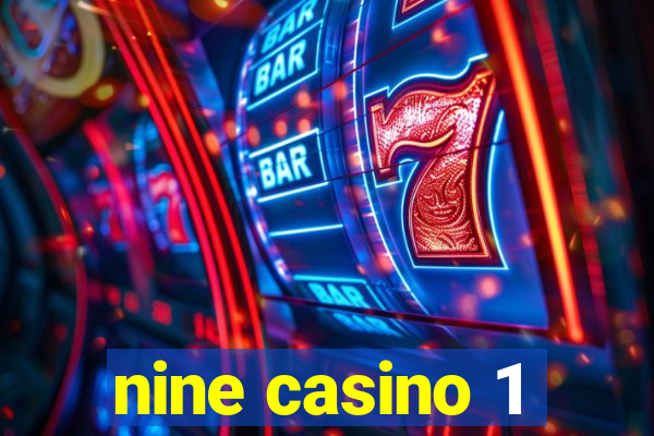 nine casino 1