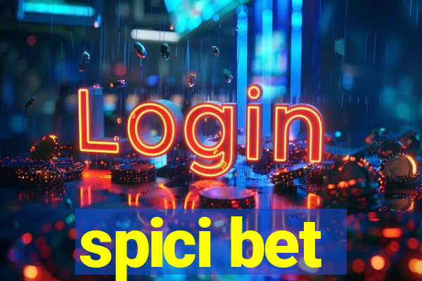 spici bet