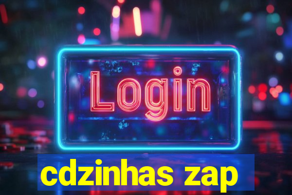 cdzinhas zap