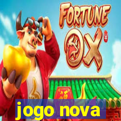 jogo nova