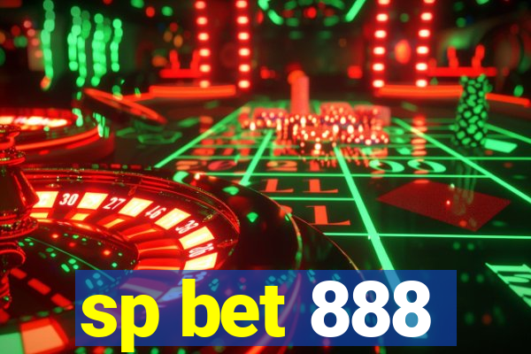 sp bet 888