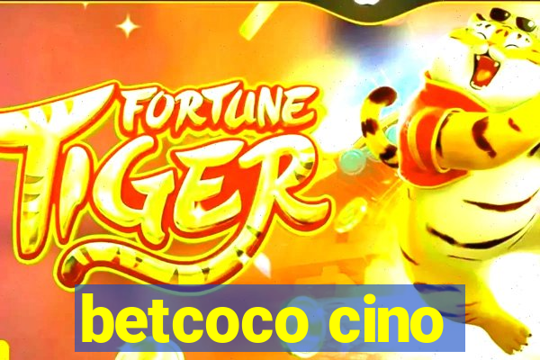 betcoco cino