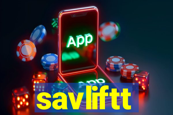 savliftt