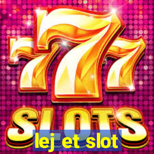 lej et slot