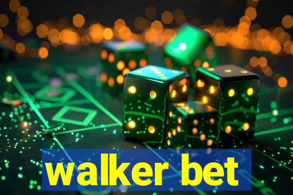 walker bet