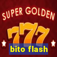 bito flash