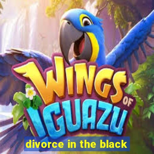 divorce in the black