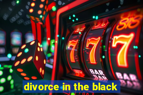 divorce in the black