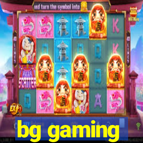 bg gaming