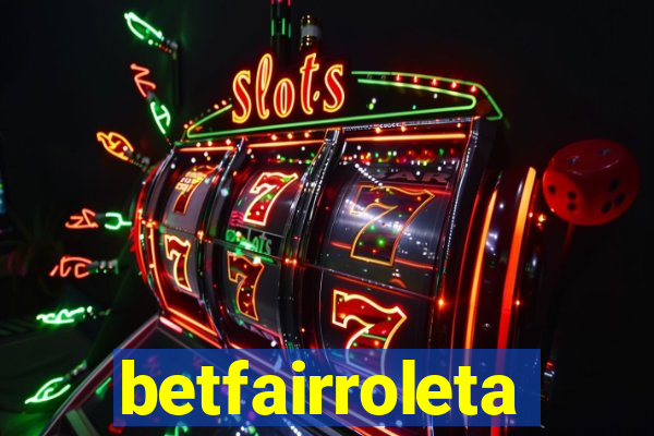 betfairroleta