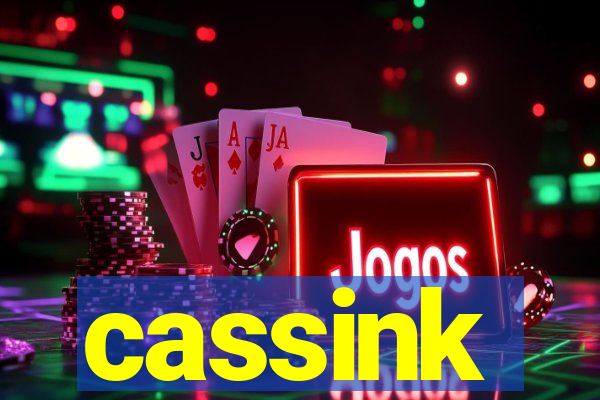 cassink