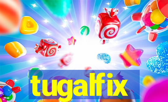 tugalfix