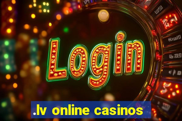 .lv online casinos