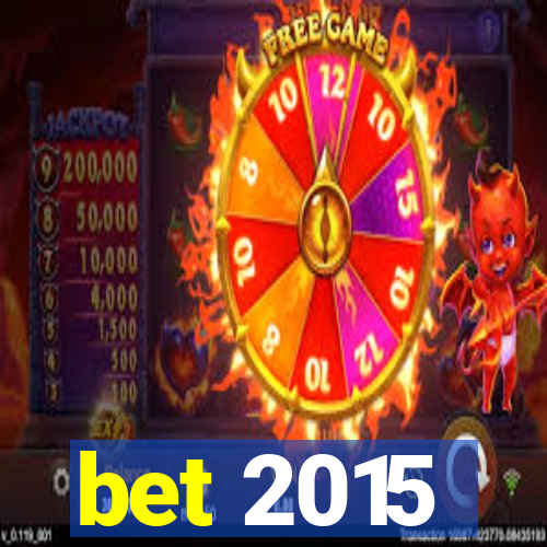 bet 2015