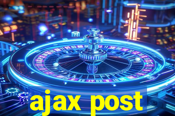 ajax post