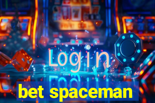 bet spaceman