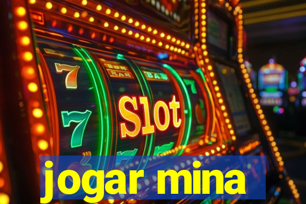 jogar mina