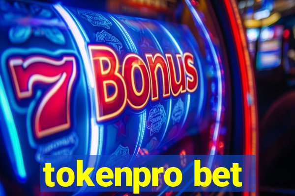 tokenpro bet