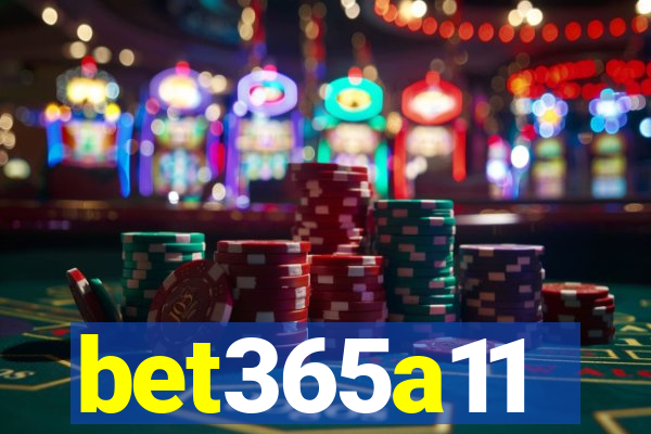 bet365a11