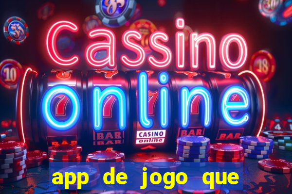 app de jogo que paga de verdade