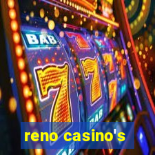 reno casino's