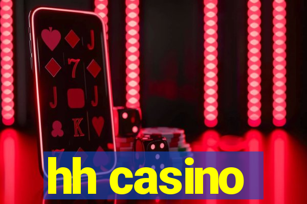 hh casino