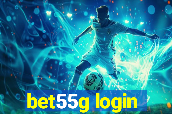 bet55g login