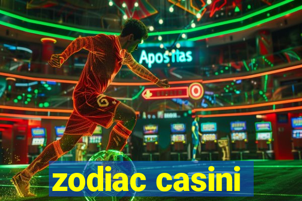 zodiac casini