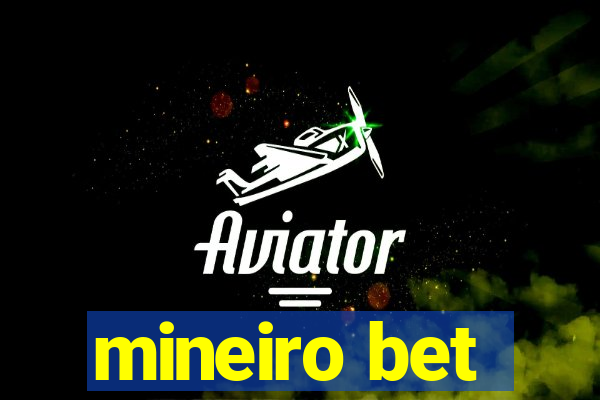 mineiro bet