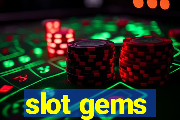 slot gems