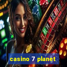 casino 7 planet