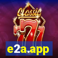 e2a.app