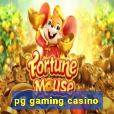 pg gaming casino