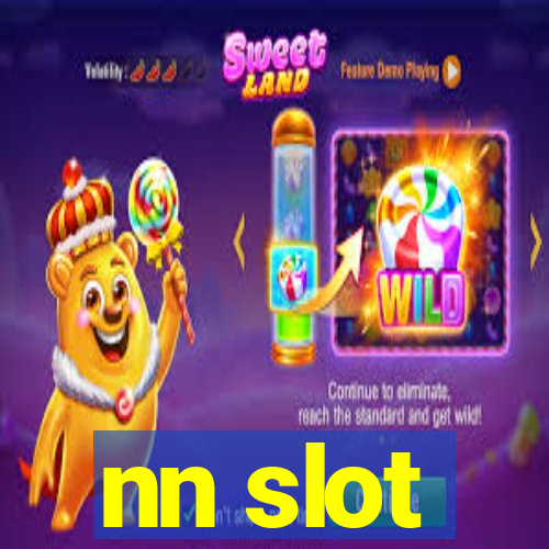 nn slot