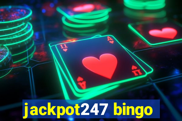 jackpot247 bingo